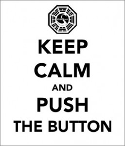 [Imagen: keep-calm-and-push-the-button-257x300.jpg]