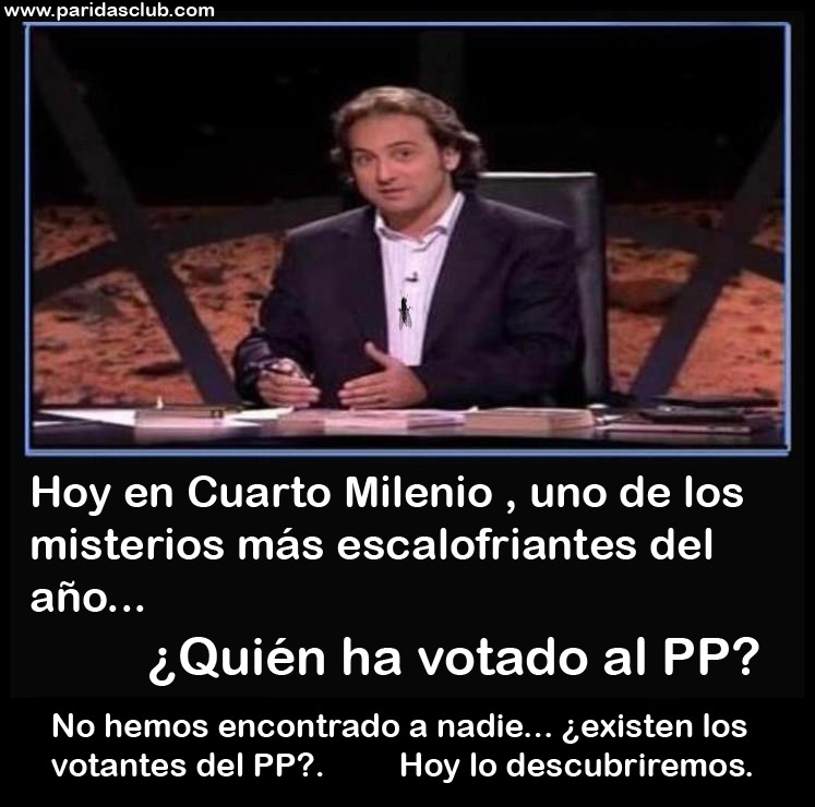 Cuarto Milenio busca  a los votantes del PP