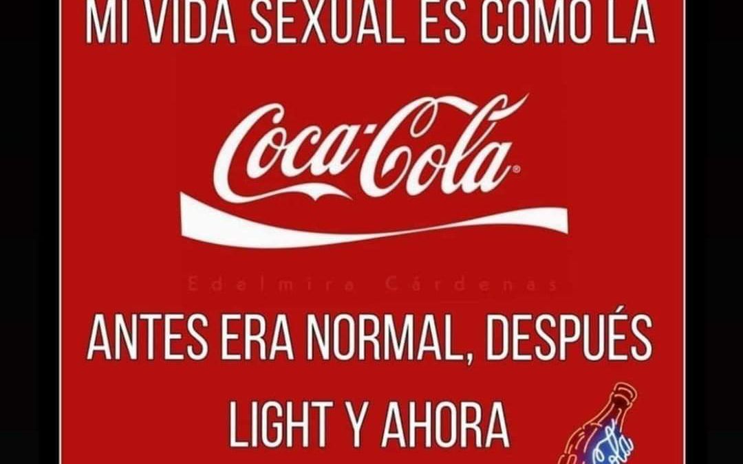 Vida sexual es como la Coca-Cola